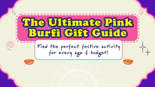 Pink Burfi Gift Guide 2025: Age & Budget-Friendly Picks for Every Child